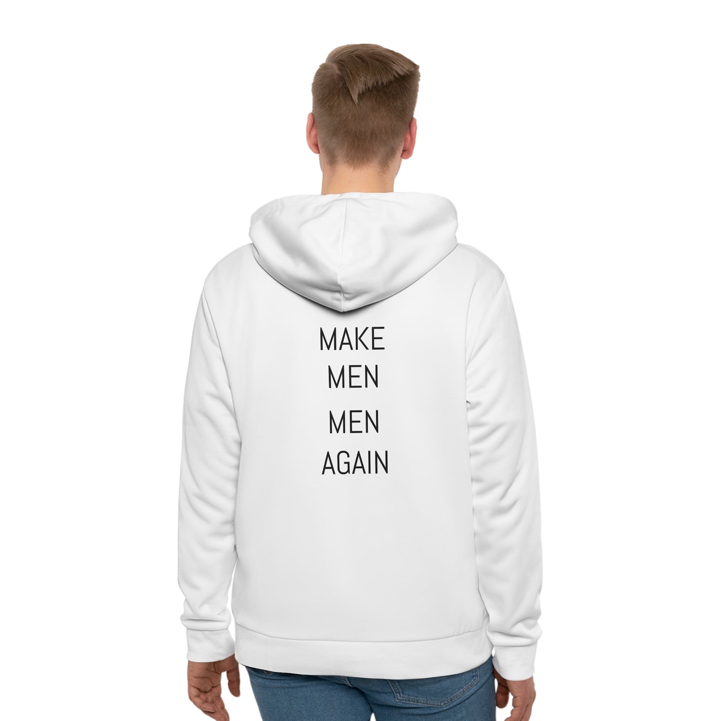Make Men Men Again Hoodie — Bold Back-Print Men's Pullover