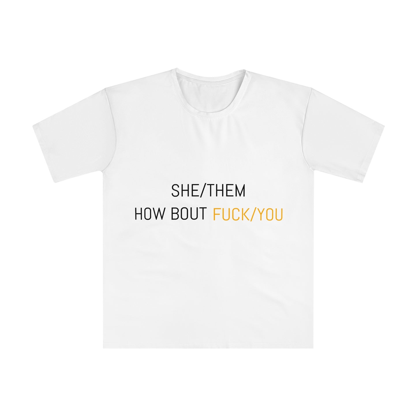 She/Them Pronoun Tee — 'How Bout Fuck You' Gay Pride Statement T-Shirt