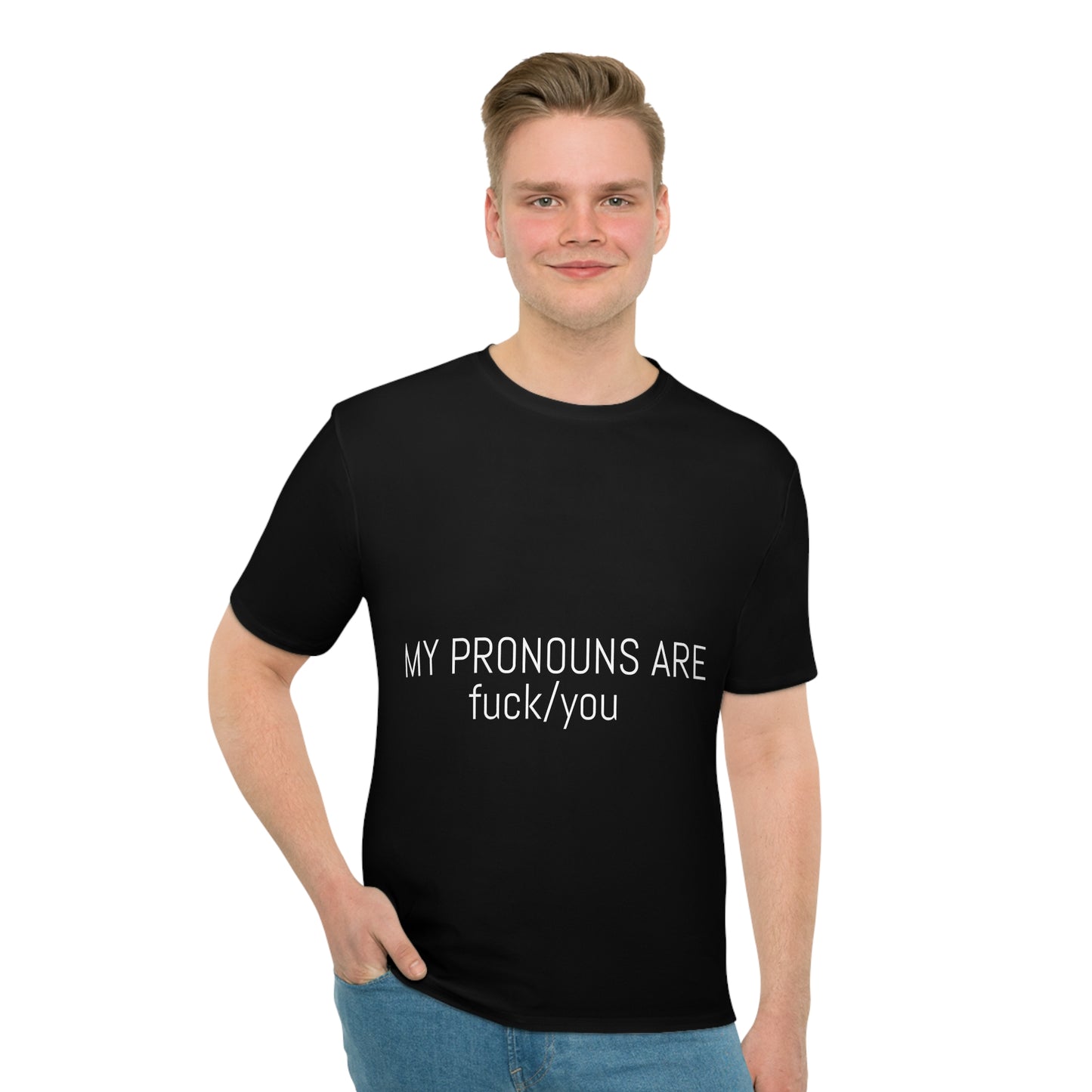 Provocative Statement T‑Shirt — "My Pronouns Are Fuck/You" Graphic Tee