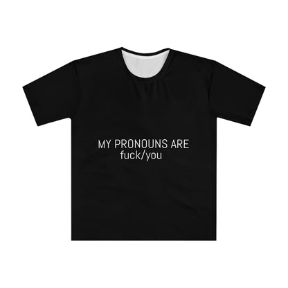Provocative Statement T‑Shirt — "My Pronouns Are Fuck/You" Graphic Tee
